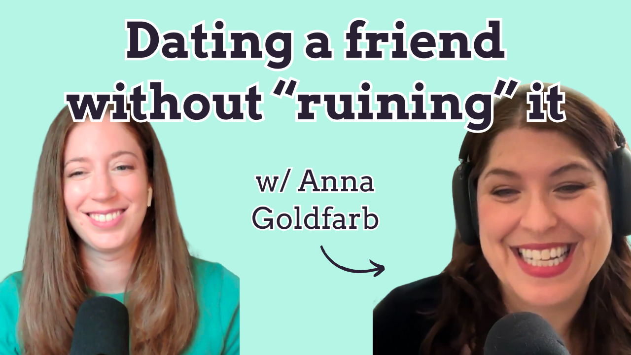how to date a friend